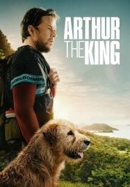 Arthur the King (2024) อาเธอร์ จอมราชา