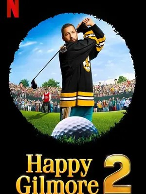 Happy Gilmore 2 (2025) แฮปปี้ กิลมอร์ 2