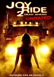 Joy Ride 2 Dead Ahead (2008) เกมหยอกหลอกไปเชือด ภาค 2