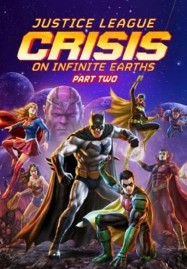 Justice League Crisis on Infinite Earths Part Two (2024) จัสติซ ลีก วิกฤติบนโลกที่ไม่สิ้นสุด ตอนที่ 2
