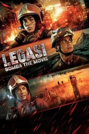 Legasi Bomba the Movie (2025) ตำนานนักผจญเพลิง
