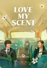 Love My Scent (2023)