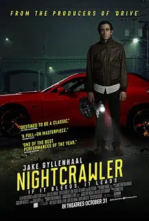 Nightcrawler (2014) เหยี่ยวข่าวคลั่ง ล่าข่าวโหด (มาสเตอร์)