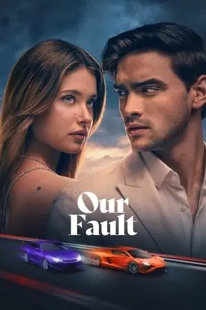 Our Fault (2025) คำขอโทษ 3