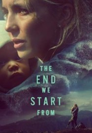 The End We Start From (2023) อุ้มลูกฝ่าวิปโยค