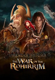 The Lord of the Rings (2024): The War of the Rohirrim ศึกแห่งโรฮิริม