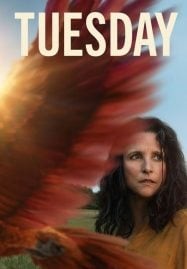 Tuesday ทิวส์เดย์ (2024) ดวงใจไม่หวนกลับ