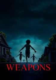 weapons (2025) รหัสลับอาวุธควบคุม